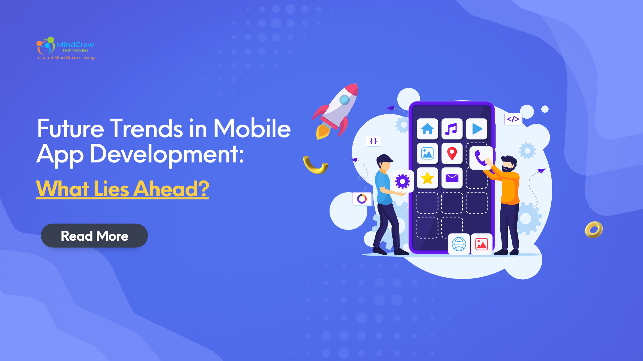 Future trends in Mobile App Development