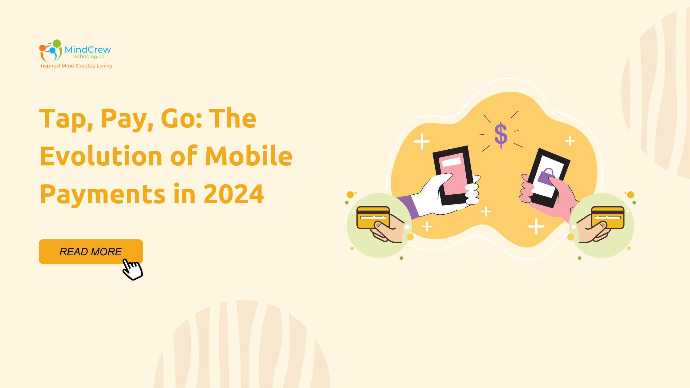 Tap, Pay, Go: The Evolution of Mobile Payments in 2024